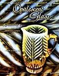 Standard Encyclopedia of Opalescent Glass Sixth Edition (Standard Encyclopedia of Opalescent Glass)