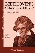 Beethoven's Chamber Music: Unlocking the Masters Series