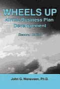 Wheels Up Airline Business Plan Development 2ND Edition