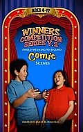 90 Second Comic Scenes Winners Competition Series Volume 2 Ages 4 12