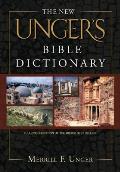 The New Unger's Bible Dictionary