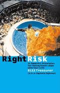 Right Risk: 10 Powerful Principles for Taking Giant Leaps with Your Life Cover