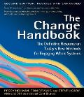 The Change Handbook: The Definitive Resource on Today's Best Methods for Engaging Whole Systems Cover