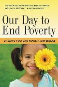 Our Day to End Poverty: 24 Ways You Can Make a Difference (Bk Currents) Cover