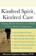Kindred Spirit, Kindred Care: Making Health Decisions on Behalf of Our Animal Companions