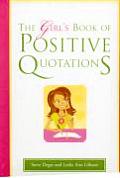 The Girl's Book of Positive Quotations