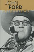 John Ford: Interviews (Conversations With Filmmakers) by Gerald Peary