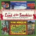 The Land of the Smokies: Great Mountain Memories