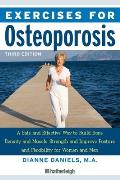 Exercises for Osteoporosis: A Safe and Effective Way to Build Bone Density and Muscle Strength and Improve Posture and Flexibility for Women and M (Exercises for)