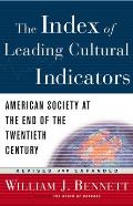 The Index of Leading Cultural Indicators: American Society at the End of the Twentieth Century Cover