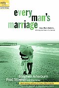 Every Man's Marriage: An Every Man's Guide to Winning the Heart of a Woman (Every Man Series)