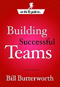 On the Fly Guide To...Building Successful Teams (On the Fly Guide To...)