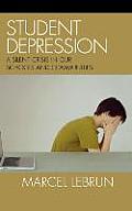 Student Depression: A Silent Crisis in Our Schools and Communities