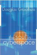 Soul in Cyberspace (99 Edition)