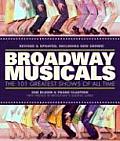 Broadway Musicals: the 101 Greatest Shows of All Time (08 Edition)