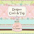 Designer Cards & Tags with Dena