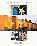 The Scent of Orange Blossoms: Sephardic Cuisine from Morocco
