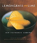 Lemongrass and Lime: New Vietnamese Cooking