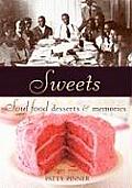 Sweets: Soul Food Desserts & Memories Cover