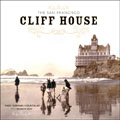 The San Francisco Cliff House