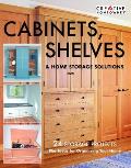 Cabinets, Shelves & Home Storage Solutions: Practical Ideas & Projects for Organizing Your Home Cover