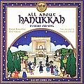 All about Hanukkah in Story and Song