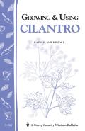 Growing & Using Cilantro Cover