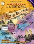 America in the 1980s & 1990s, Grades 4 - 7 (American History) Cover
