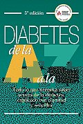 Diabetes de la A a la Z = Diabetes A to Z