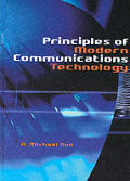 Principles of Modern Communications Technology (Artech House Telecommunications Library)