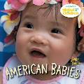 American Babies (Global Fund For Children Books) by Global Fund For Children