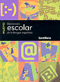 Nuevo Diccionario Escolar: De La Lengua Espanola / New Student Dictionary