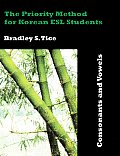 The Priority Method for Korean ESL Students: Consonants and Vowels