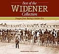 The Best of the Widener Collection: Images from Racing's Golden Era