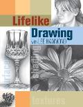 Lifelike Drawing With Lee Hammond (05 Edition)