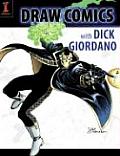 Draw Comics with Dick Giordano