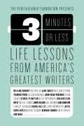 3 Minutes Or Less : America's Greatest Writers on the Universal Themes of Life (00 Edition)