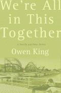 We're All in This Together: A Novella and Stories Cover