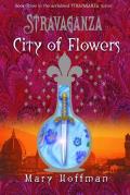 City of Flowers (Stravaganza) Cover