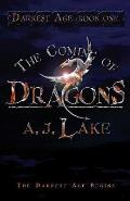 The Coming of Dragons: Darkest Age Book I Cover