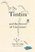 Tintin and the Secret of Literature Cover
