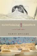 Entertaining Disasters: A Novel (with Recipes) Cover