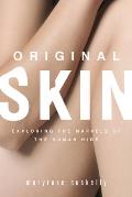 Original Skin: Exploring the Marvels of the Human Hide Cover