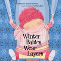 Winter Babies Wear Layers Cover