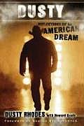 Dusty: Reflections of an American Dream