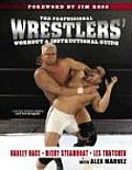 The Professional Wrestlers' Workout & Instructional Guide Cover