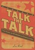 Talk the Talk: The Slang of 65 American Subcultures