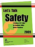 Let's Talk Safety 2009: A Series of 52 Talks on Common Utility Safety Practices