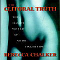 The Clitoral Truth: The Secret World at Your Fingertips Cover