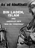 Bin Laden, Islam, and America's New "War on Terrorism" (Seven Stories' Open Media Book)